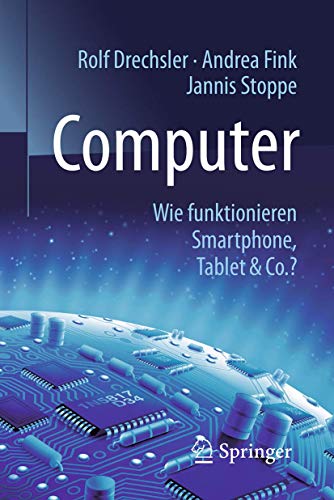 Stock image for Computer: Wie funktionieren Smartphone, Tablet & Co.? for sale by Revaluation Books