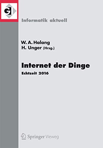 9783662534427: Internet der Dinge: Echtzeit 2016 (Informatik aktuell)