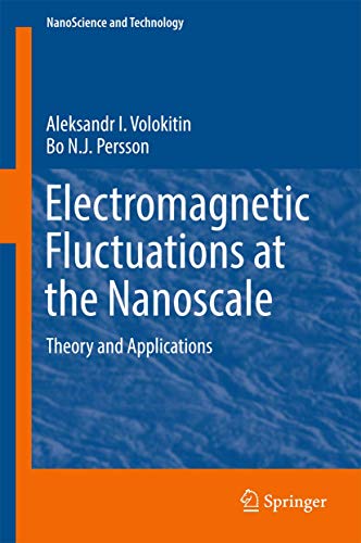 Imagen de archivo de Electromagnetic Fluctuations at the Nanoscale: Theory and Applications (NanoScience and Technology) a la venta por GoldenWavesOfBooks