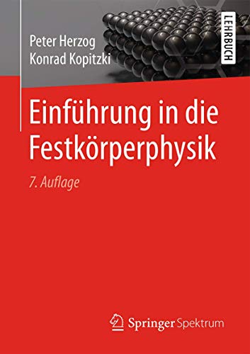 Stock image for Einfhrung in die Festkrperphysik (German Edition) for sale by Lucky's Textbooks