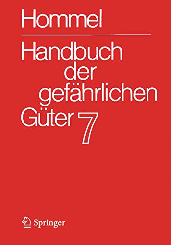 9783662536483: Handbuch der gefhrlichen Gter. Band 7: Merkbltter 2503-2900