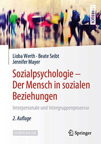 Beispielbild fr Sozialpsychologie - Der Mensch in Sozialen Beziehungen zum Verkauf von Blackwell's