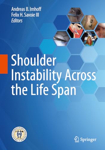 Beispielbild fr Shoulder Instability Across the Life Span. zum Verkauf von Gast & Hoyer GmbH