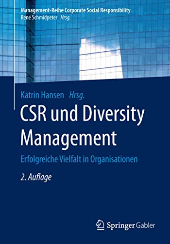 Beispielbild fr CSR und Diversity Management : Erfolgreiche Vielfalt in Organisationen zum Verkauf von Blackwell's