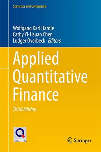 9783662544853: Applied Quantitative Finance (Statistics and Computing)