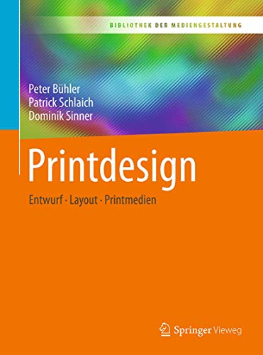 Beispielbild fr Printdesign. Entwurf - Layout - Printmedien. zum Verkauf von Gast & Hoyer GmbH