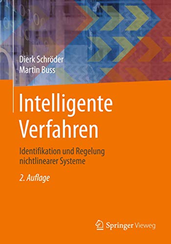 Imagen de archivo de Intelligente Verfahren: Identifikation und Regelung nichtlinearer Systeme (German Edition) a la venta por GF Books, Inc.