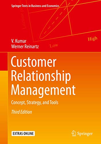 Imagen de archivo de Customer Relationship Management: Concept, Strategy, and Tools (Springer Texts in Business and Economics) a la venta por Goodwill Books