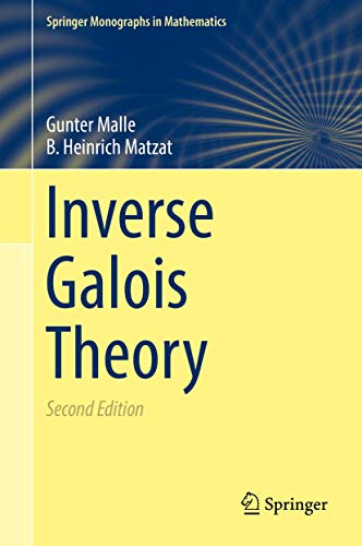 9783662554197: Inverse Galois Theory (Springer Monographs in Mathematics)