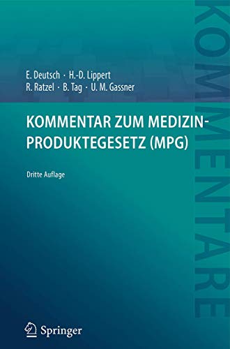 Imagen de archivo de Kommentar zum Medizinproduktegesetz (MPG) (German Edition) a la venta por Books Unplugged