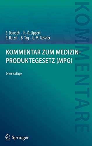 Stock image for Kommentar zum Medizinproduktegesetz (MPG) (German Edition) for sale by Lucky's Textbooks
