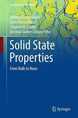 Beispielbild fr Solid State Properties : From Bulk to Nano zum Verkauf von Blackwell's