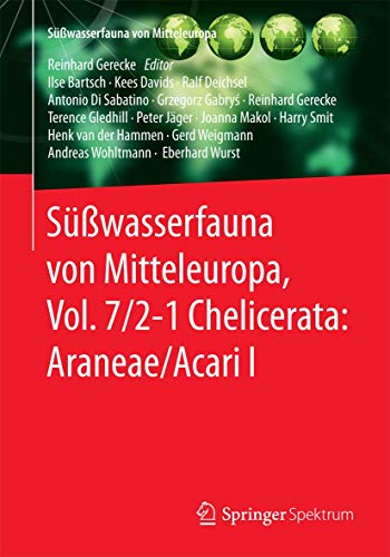 Stock image for Swasserfauna Von Mitteleuropa, Vol. 7/2-1 Chelicerata: Araneae/Acari I for sale by Blackwell's