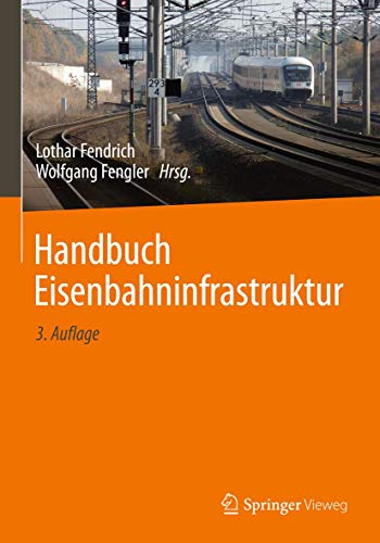 Imagen de archivo de Handbuch Eisenbahninfrastruktur a la venta por Revaluation Books