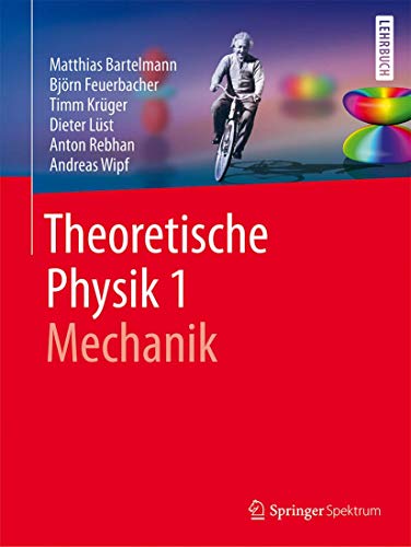 9783662561140: Theoretische Physik 1 | Mechanik