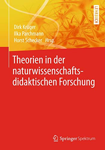 Stock image for Theorien in der naturwissenschaftsdidaktischen Forschung for sale by Ria Christie Collections