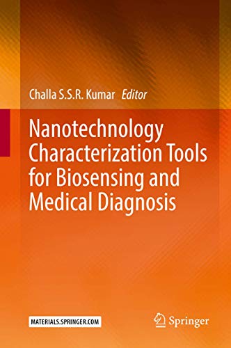 Stock image for Nanotechnology Characterization Tools for Biosensing and Medical Diagnosis. for sale by Antiquariat im Hufelandhaus GmbH  vormals Lange & Springer