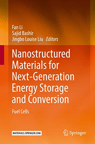 Imagen de archivo de Nanostructured Materials for Next-Generation Energy Storage and Conversion: Fuel Cells a la venta por Reuseabook