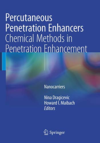 Beispielbild fr Percutaneous Penetration Enhancers Chemical Methods in Penetration Enhancement: Nanocarriers zum Verkauf von Mispah books