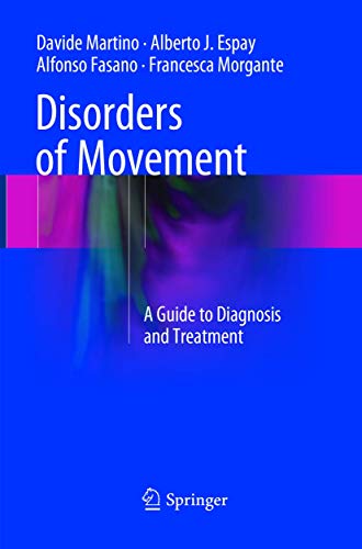 Imagen de archivo de Disorders of Movement: A Guide to Diagnosis and Treatment a la venta por Red's Corner LLC