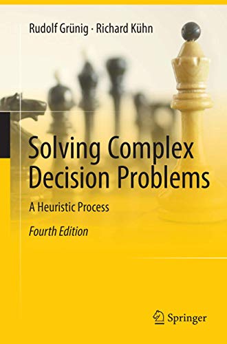 Imagen de archivo de Solving Complex Decision Problems: A Heuristic Process a la venta por California Books