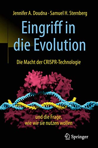 Beispielbild fr Eingriff in die Evolution: Die Macht der CRISPR-Technologie und die Frage, wie wir sie nutzen wollen zum Verkauf von medimops