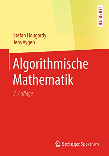 Stock image for Algorithmische Mathematik (German Edition) for sale by GF Books, Inc.