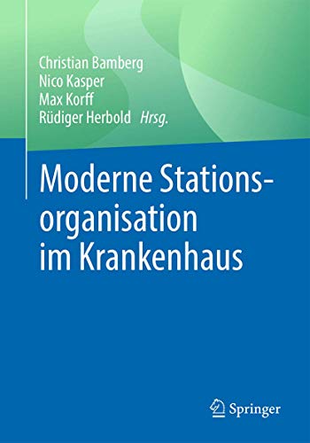 Stock image for Moderne Stationsorganisation im Krankenhaus for sale by medimops
