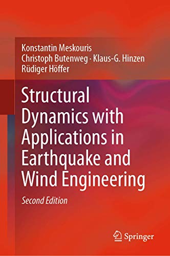 9783662575482: Structural Dynamics with Applications in Earthquake and Wind Engineering