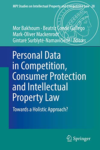 9783662576458: Personal Data in Competition, Consumer Protection and Intellectual Property Law: Towards a Holistic Approach?: 28
