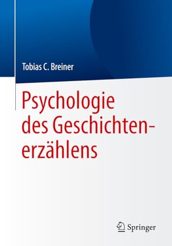 Imagen de archivo de Psychologie des Geschichtenerzhlens (German Edition) a la venta por GF Books, Inc.