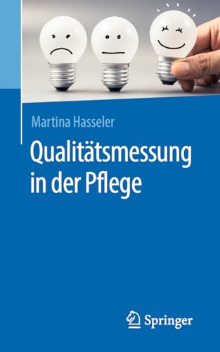 Imagen de archivo de Qualittsmessung in der Pflege (German Edition) a la venta por GF Books, Inc.