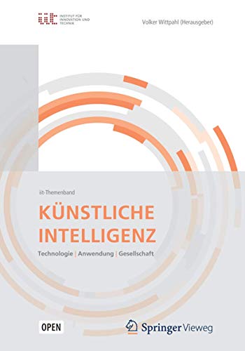 Beispielbild fr Knstliche Intelligenz. Technologie, Anwendung, Gesellschaft. zum Verkauf von Gast & Hoyer GmbH