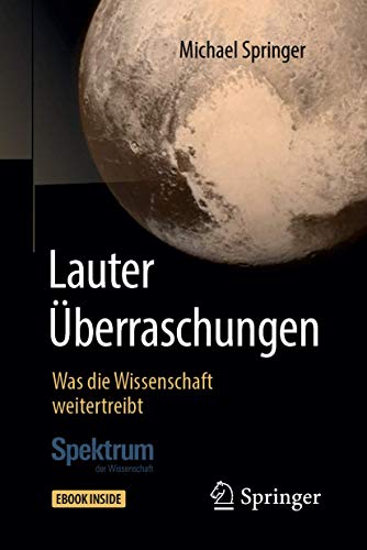 Beispielbild fr Lauter berraschungen. Was die Wissenschaft weitertreibt. zum Verkauf von Antiquariat im Hufelandhaus GmbH  vormals Lange & Springer