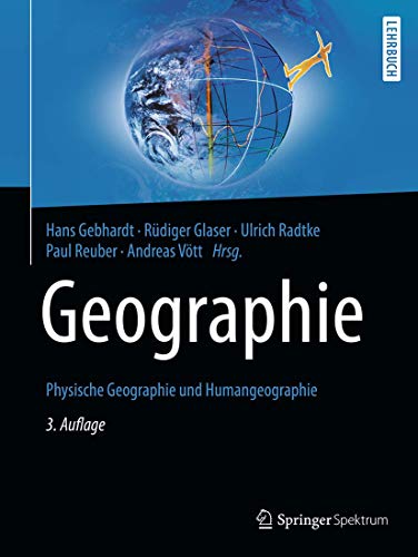 9783662583784: Geographie: Physische Geographie und Humangeographie