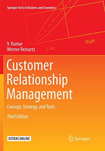 Stock image for Customer Relationship Management: Concept, Strategy, and Tools (Springer Texts in Business and Economics) for sale by Indiana Book Company