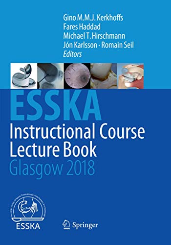 9783662585702: ESSKA Instructional Course Lecture Book: Glasgow 2018