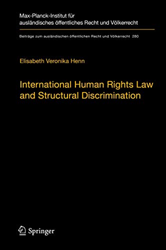 Beispielbild fr International human rights law and structural discrimination. the example of violence against women. zum Verkauf von Antiquariat im Hufelandhaus GmbH  vormals Lange & Springer