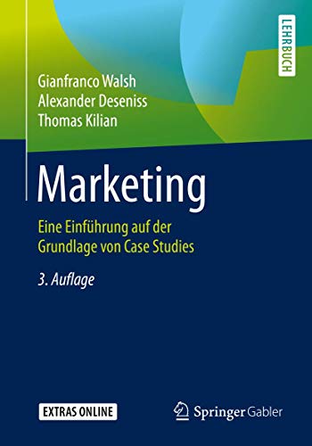 Stock image for Marketing: Eine Einfhrung auf der Grundlage von Case Studies (German Edition) for sale by Lucky's Textbooks