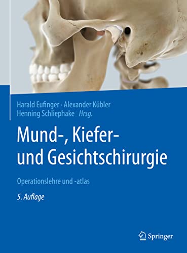 Stock image for Mund-, Kiefer- und Gesichtschirurgie: Operationslehre und -atlas (German Edition) for sale by GF Books, Inc.