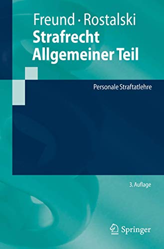 9783662590294: Strafrecht Allgemeiner Teil: Personale Straftatlehre (Springer-Lehrbuch)