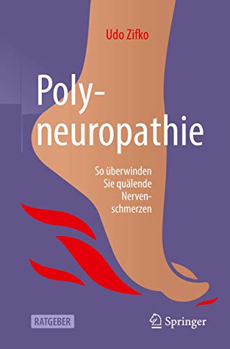 Beispielbild fr Polyneuropathie: So berwinden Sie qulende Nervenschmerzen zum Verkauf von medimops