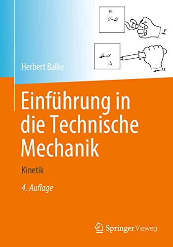 Beispielbild fr Einfhrung in die technische Mechanik. Kinetik. zum Verkauf von Antiquariat im Hufelandhaus GmbH  vormals Lange & Springer