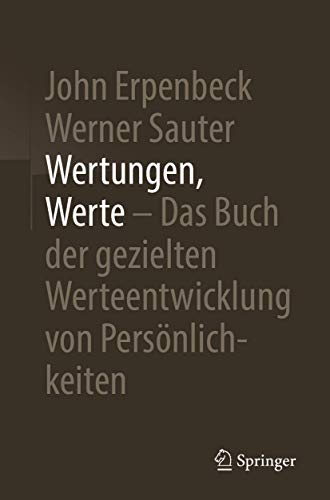 Stock image for Wertungen, Werte ? Das Buch der gezielten Werteentwicklung von Persnlichkeiten (German Edition) for sale by Lucky's Textbooks