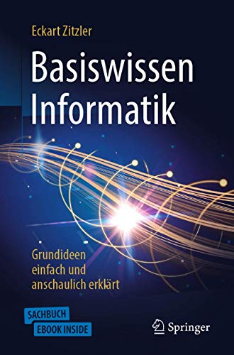 Stock image for Basiswissen Informatik - Grundideen einfach und anschaulich erklrt for sale by medimops