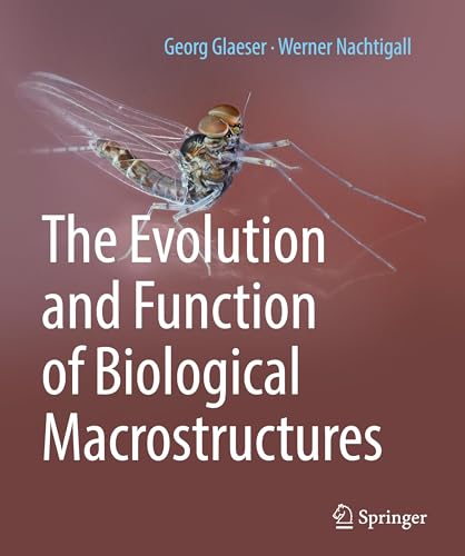 Beispielbild fr The Evolution and Function of Biological Macrostructures zum Verkauf von medimops