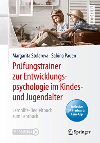 Stock image for Prfungstrainer zur Entwicklungspsychologie im Kindes- und Jugendalter: Lernhilfe-Begleitbuch zum Lehrbuch for sale by medimops