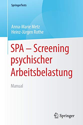 9783662595374: SPA - Screening psychischer Arbeitsbelastung: Manual (SpringerTests)