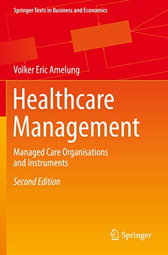 Beispielbild fr Healthcare Management : Managed Care Organisations and Instruments zum Verkauf von Blackwell's