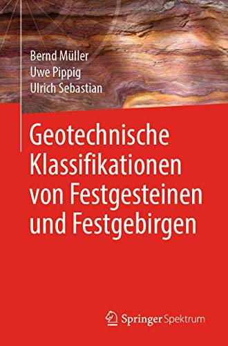 Beispielbild fr Geotechnische Klassifikationen von Festgesteinen und Festgebirgen (German Edition) zum Verkauf von Mispah books